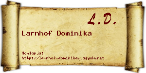 Larnhof Dominika névjegykártya